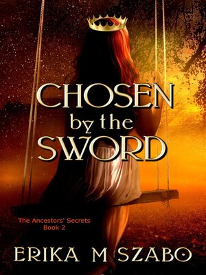 cover image of Chosen by the Sword